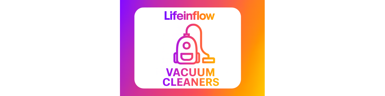 Vacuum Cleaners
